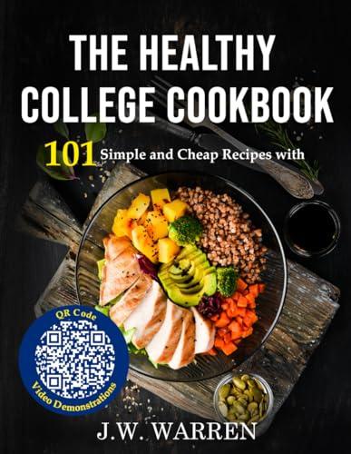 Top College Cookbook: 101 ​Easy⁣ Recipes with QR Videos